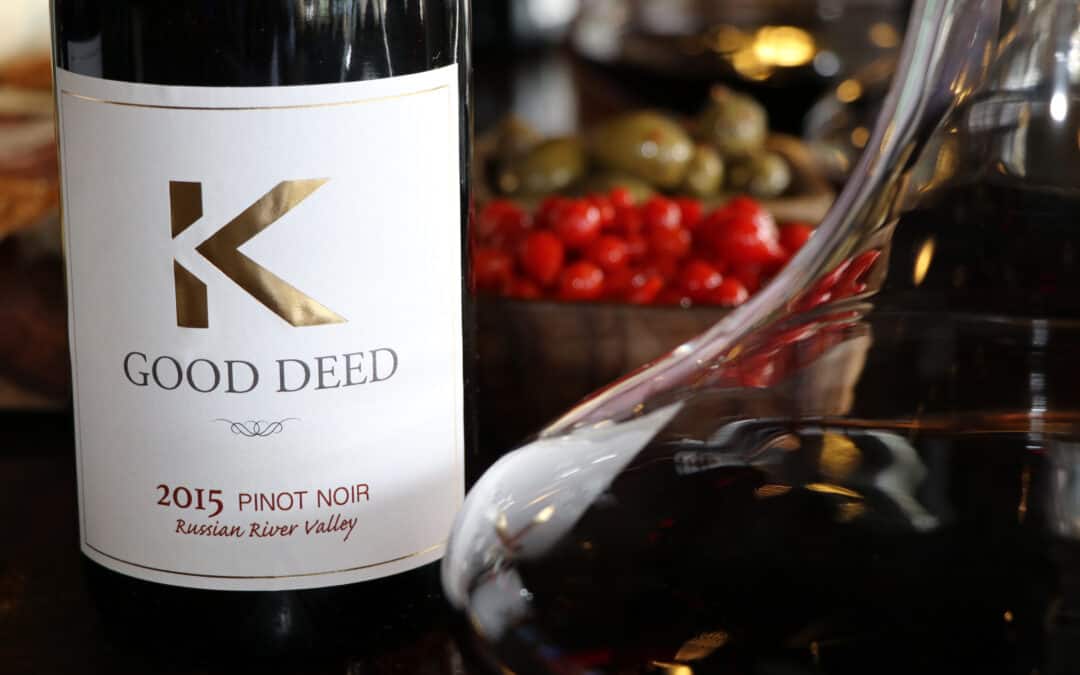 Russian River Valley Pinot Noir “Good Deed” Premiers from Celebrity Winemaker Jesse Katz for The K Company Realty