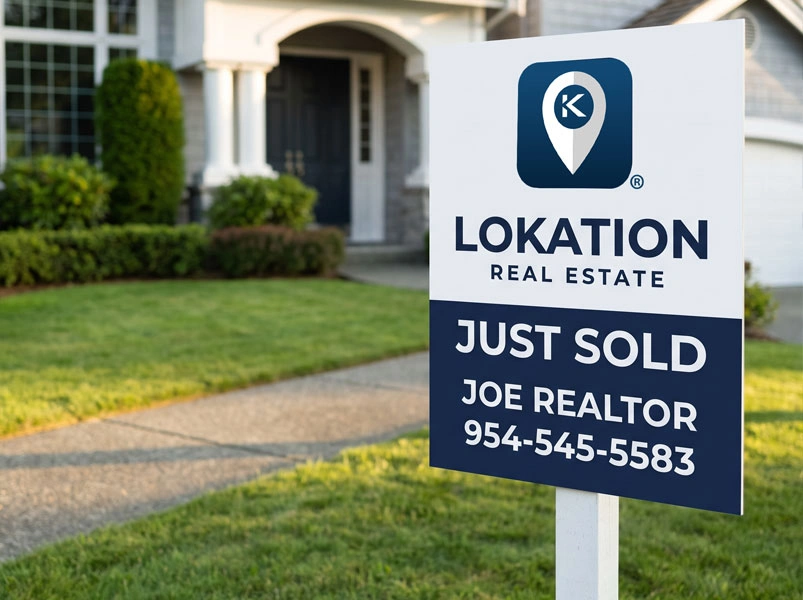 LoKation Real Estate sign outside a recently sold home
